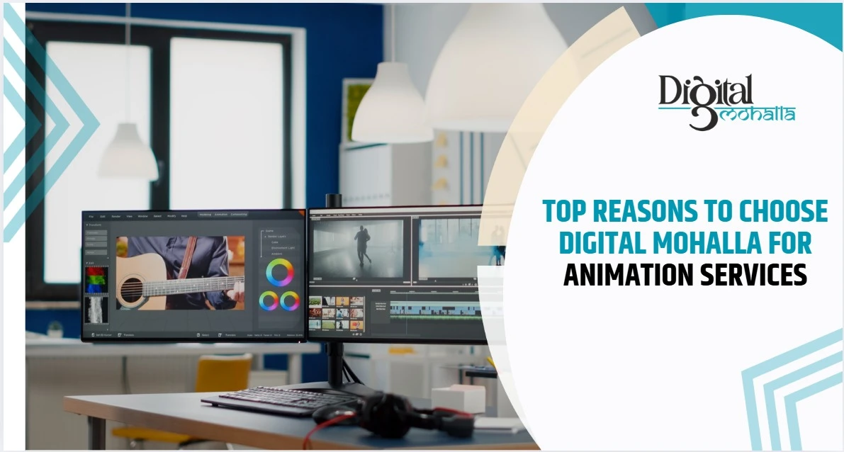 Digital Mohalla for Animation Service